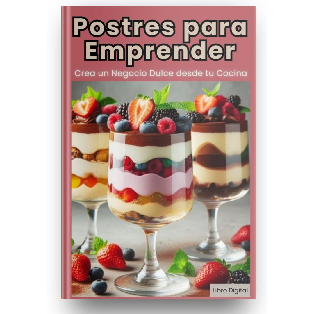 Recetas irresistibles para empezar tu negocio desde casa